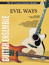 Evil Ways-Guitar Ensemble Guitar and Fretted sheet music cover